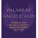 PALABRAS ANGELICALES