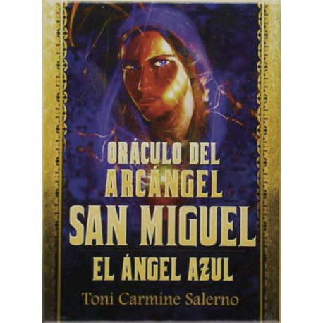 ORACULO DEL ARCANGEL MIGUEL (EL ANGEL AZUL) EN REIMPRESION