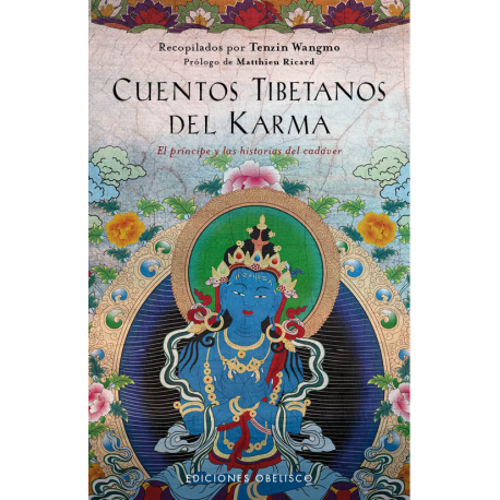 CUENTOS TIBETANOS DEL KARMA