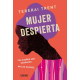 MUJER DESPIERTA