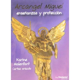 ARCANGEL MIGUEL ENSEÑANZAS Y PROTECCION