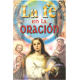 LA FE EN LA ORACION