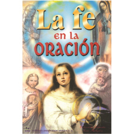 LA FE EN LA ORACION