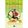 MANUAL DE LA BRUJA MODERNA PARA ATRAER EL DINERO