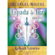 ARCANGEL MIGUEL ESPADA DE LUZ ORACULO