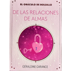 ORACULO BOLSILLO DE LAS RELACIONES DE ALMA S