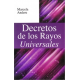 DECRETOS DE LOS RAYOS UNIVERSALES