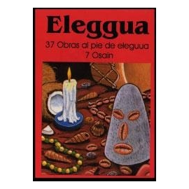 ELEGGUA - 37 OBRAS AL PIE DE ELEGGUA 7 OSAIN