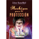 HECHIZOS PARA LA PROTECCION