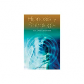 HIPNOSIS Y SOFROLOGIA (N.E.)