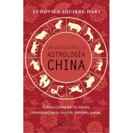 INTRODUCCION A LA ASTROLOGIA CHINA