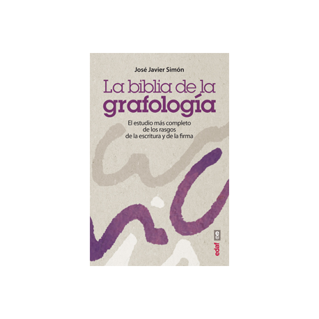 LA BIBLIA DE LA GRAFOLOGIA