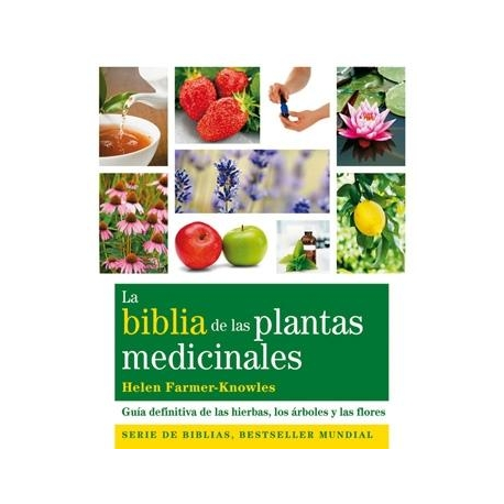 LA BIBLIA DE LAS PLANTAS MEDICINALES