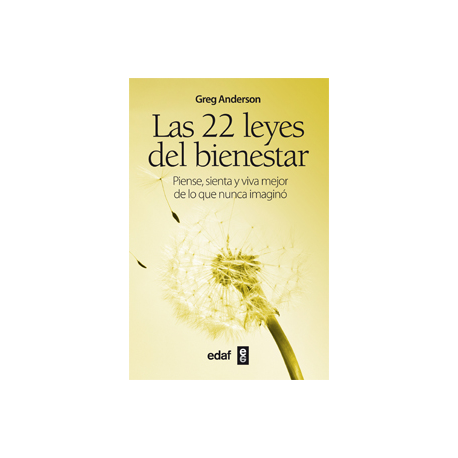 LAS 22 LEYES DEL BIENESTAR