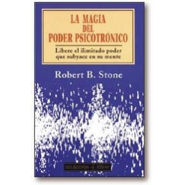 MAGIA DEL PODER PSICOTRONICO, LA