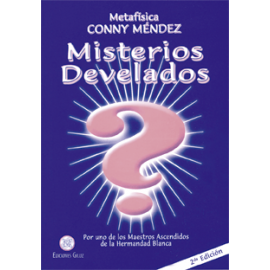 MISTERIOS DESVELADOS (CONNY MENDEZ)