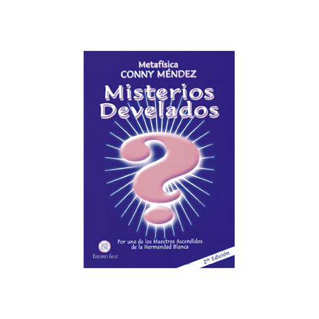 MISTERIOS DESVELADOS (CONNY MENDEZ)
