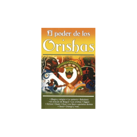 ORISHAS, EL PODER DE LOS