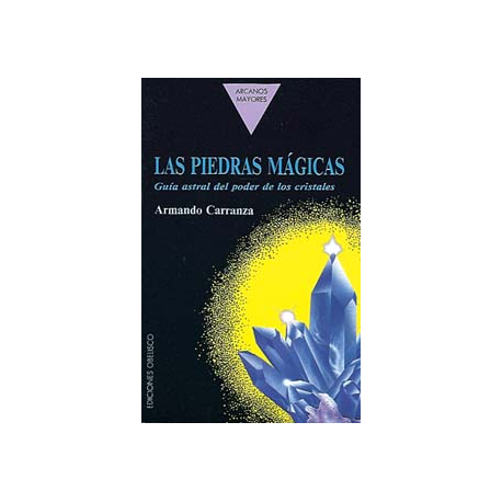 PIEDRAS MAGICAS, LAS (OBELISCO)