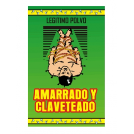 POLVO AMARRADO Y CLAVETEADO