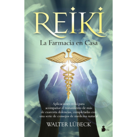 REIKI LA FARMACIA EN CASA (DESCATALOGADO ULTIMAS UNIDADES)