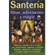 SANTERIA RITOS, ADIVINACION Y MAGIA