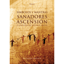 SIMBOLOS Y MANTRAS SANADORES ASENSION