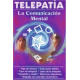 TELEPATIA LA COMUNICACION MENTAL