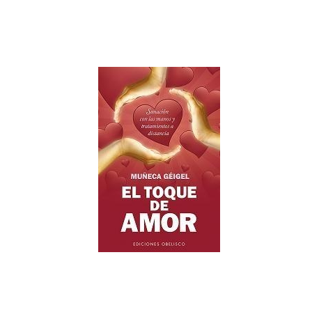 EL TOQUE DE AMOR